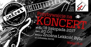 Koncert DeKret i Pałac Braku Kultury w Warszawie - 18-11-2017