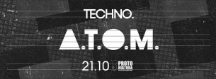 Koncert Techno. pres ATOM *lista fb free w Gdańsku - 21-10-2017