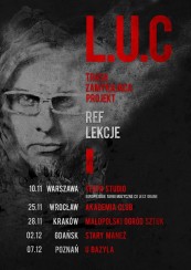 Koncert L.U.C - 7 XII Poznań, Klub u Bazyla - 07-12-2017