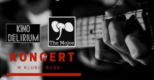 Koncert Kino Delirium & The Mojos w Klubie Buda w Krakowie - 28-10-2017