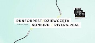 Koncert Runforrest, Sonbird, Dziewczęta, rivers.real w Sercu w Krakowie - 11-11-2017