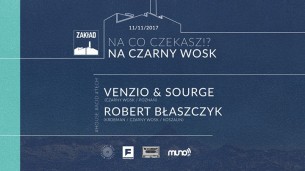 Koncert Na co Czekasz !? Na Czarny Wosk, Zakład Leszno - 11-11-2017