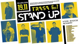 Koncert Stand-up w Kropie: Trasa 6x7 w Inowrocławiu - 19-11-2017