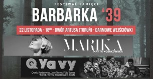 Bilety na Festiwal Pamięci Barbarka '39 / Marika, Q Ya Vy / 22.11.17