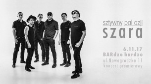 Sztywny Pal Azji - koncert premierowy i spotkanie z zespołem w Warszawie - 06-11-2017