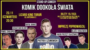 Koncert Stand-up:Szumowski/Rejent/Banaś/Chałupka/Krajewski/Poczęty w Toruniu - 23-11-2017