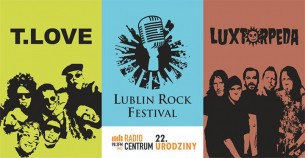 Bilety na Lublin Rock Festival - T.Love, Luxtorpeda