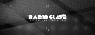 Koncert TAMA pres. Radio Slave / 18 XI w Poznaniu - 18-11-2017