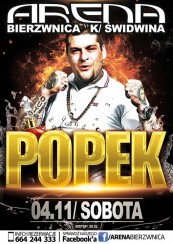 Koncert POPEK ★ LIVE ★ Arena Bierzwnica - 04-11-2017