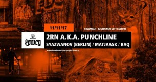Koncert ŁOWCY pres. Polowanie na Techno - Syazwanov (Berlin) & PUNCHLINE w Szczecinie - 11-11-2017