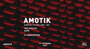 Koncert Mødule pres. Amotik (Amotik / 47 / Figure Jams) we Wrocławiu - 17-11-2017