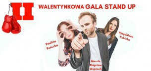 Koncert II Walentynkowa Gala Stand Up Comedy w Toruniu - 14-02-2018