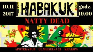 Koncert Habakuk & Natty Dead - Apoteka Pub, Kraków - 10-11-2017