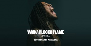 Koncert Waka Flocka Flame: 22.03.2018 Warszawa, Proxima - 22-03-2018