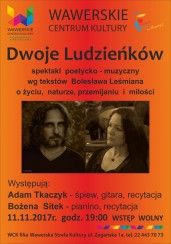 Koncert Dwoje Ludzieńków. Spektakl muzyczno-poetycki do tekstó Bolesława Leśmiana w Warszawie - 11-11-2017