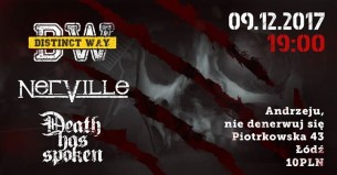 Koncert Distinct Way / Nerville / Death Has Spoken / w Andrzeju! w Łodzi - 09-12-2017