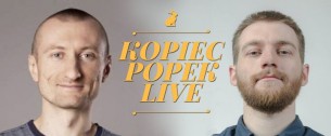 Koncert Stand-up Szarej Eminencji: Kopiec x Popek LIVE w Warszawie - 28-11-2017