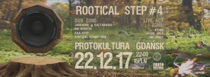Koncert Rootical Step #4 Jabbadub & RazTaMama X Mr Borecki X Live Acts w Gdańsku - 22-12-2017