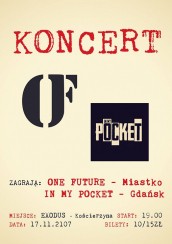 Koncert One Future/ In My Pocket w Kościerzynie - 17-11-2017