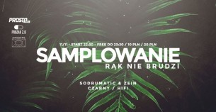 Koncert Samplowanie rąk nie brudzi: CzarnyHIFI & SoDrumatic x Prozak 2.0 w Krakowie - 11-11-2017