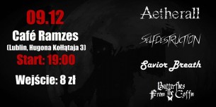Koncert Aetherall, Selfdestruction, Savior Breath i BFTC w Lublinie - 09-12-2017