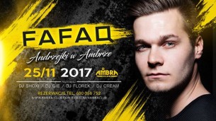 Koncert ● 25 Listopada ► FAFAQ - Andrzejki 2017 ◄ Ambra Blichowo ● - 25-11-2017