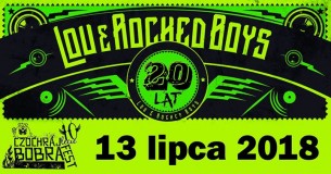 Koncert XX LAT Lou Rocked Boys na 10 Edycji Czochraj Bobra w Namysłowie - 13-07-2018