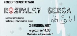 Koncert Charytatywny "Rozpalmy serca dla Lenki" w Mysłowicach - 03-12-2017