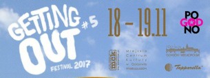 Bilety na Getting Out Festival #5 + koncerty