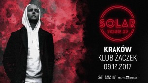 Koncert SOLAR w Krakowie/ 27 TOUR [+Wiatr, WszedzieZuber i goście] - 09-12-2017