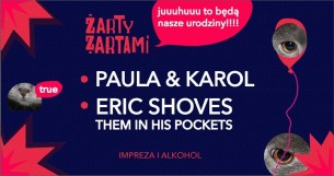 Koncert Paula i Karol & Eric Shoves Them In His Pockets / 2.12 w Łodzi - 02-12-2017