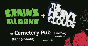Koncert: The Heavy Clouds + Brain's All Gone w Krakowie - 04-11-2017