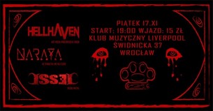 Koncert HellHaven / Issel / Naraya Wrocław - Klub Liverpool - 17/11/2017 - 17-11-2017