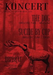 Koncert The Dog,Suicidebycop w Poznaniu - 03-12-2017