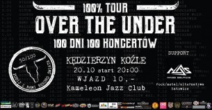 Over the Under -100% TOUR- 100 koncertów w 100 dni w Kędzierzynie-Koźlu - 20-10-2017