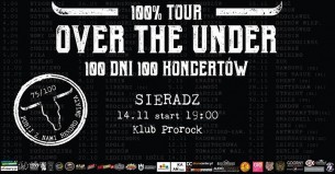 Over the Under -100% TOUR- 100 koncertów w 100 dni w Sieradzu - 14-11-2017