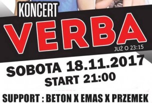 Koncert VERBA/Support : BETON X EMAS X Przemek w Świeciu - 18-11-2017