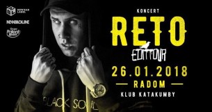 Koncert RETO Edit Tour w Radomiu 26.01 klub Katakumby - 26-01-2018