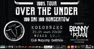 Over the Under -100% TOUR- 100 koncertów w 100 dni w Kołobrzegu - 29-09-2017