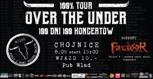 Over the Under -100% TOUR- 100 koncertów w 100 dni w Chojnicach - 08-09-2017