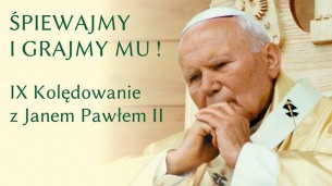 Koncert Śpiewajmy i Grajmy Mu! IX Kolędowanie z Janem Pawłem II w Krakowie - 07-01-2018