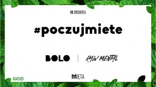Koncert Sobota #poczujmiete x Bolo & Raw Mental w Olsztynie - 18-11-2017
