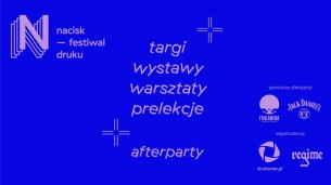 Bilety na Nacisk - I festiwal druku