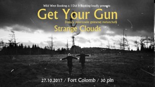 Koncert Get Your Gun, Strange Clouds w Poznaniu - 27-10-2017