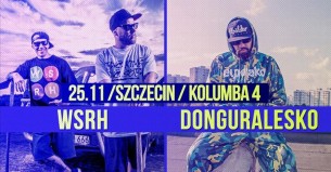 Koncert DonGuralesko _ WSRH (Shellerini&Słoń) x DJ Soina | Szczecin - 25-11-2017