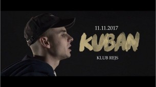 Koncert Kuban // DJ Pasza // Dobzi Ludzie w Rejsie w Białymstoku - 11-11-2017