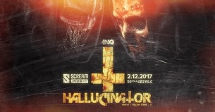 Koncert Scream Music Pres: Hallucinator (IT) "Iconoclasm" Tour w Katowicach - 02-12-2017