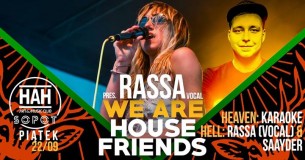 Koncert WE ARE HOUSE Friends pres. RASSA vocal w Sopocie - 22-09-2017