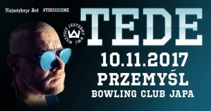 Koncert TEDE TOUrrrNE Premiera Skrrrt Przemyśl KLUB JAPA - 10-11-2017