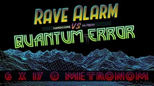 Koncert Rave Alarm & Quantum tError: hardcore vs. hi-tech rave w Warszawie - 06-10-2017